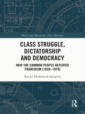 cover image of Class Struggle, Dictatorship and Democracy